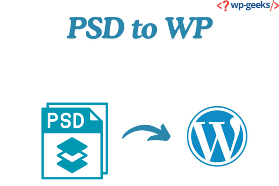 How To Convert Psd To Wp: A Step-By-Step Guide